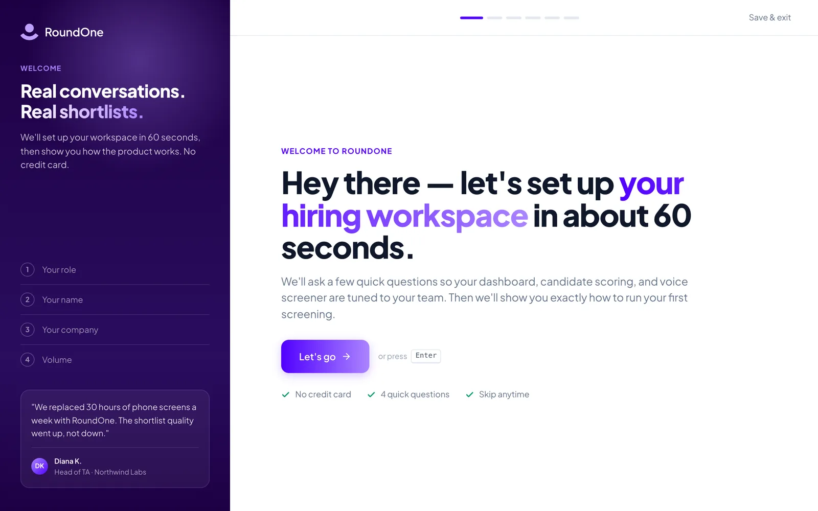 Onboarding welcome screen: "Hey there, let's set up your hiring workspace in about 60 seconds" with a Let's go button